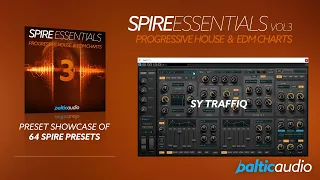 Spire Essentials Vol 3 - Progressive House & EDM Charts || Preset Showcase