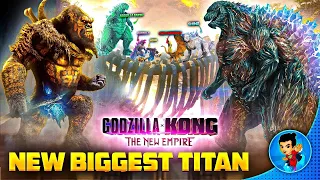 Godzilla Earth X Kong Earth 🌎 Biggest Titan In Monsterverse || Godzilla X Kong: The New Empire