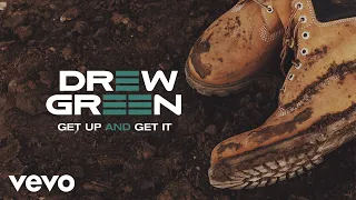 Drew Green - Get Up and Get It (Audio)