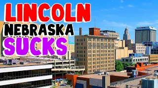 TOP 10 Reasons why LINCOLN, NEBRASKA is the WORST city in the US!