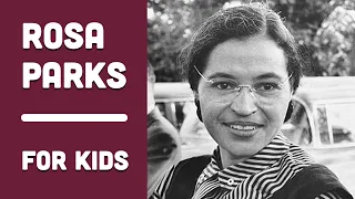 Rosa Parks Story for Kids