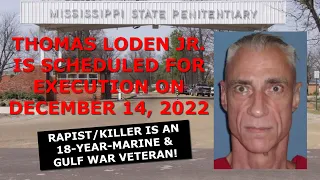 Scheduled Execution (12/14/22): Thomas Loden Jr. – Mississippi Death Row – Victim: Leesa Marie Gray