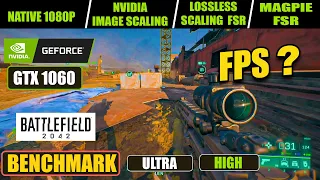 Battlefield 2042 GTX 1060 Nvidia Image Scaling VS Lossless Scaling VS Magpie FSR Benchmark