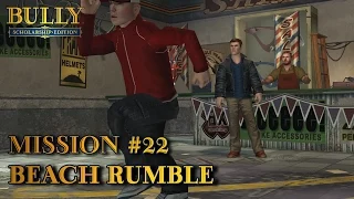 Bully: Scholarship Edition - Mission #22 - Beach Rumble (PC)