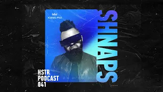 SHNAPS - HSTR Podcast #041 [KissFM Ukraine]