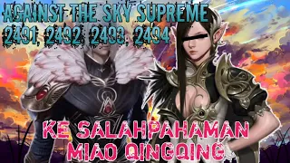 Against The Sky Supreme Episode 2491, 2492, 2493, 2494 || Alurcerita