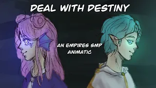 Deal with destiny (Empires SMP animatic)