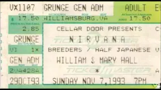 Nirvana - William and Mary Hall, Williamsburg, VA (11-07-1993)