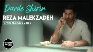 Reza Malekzadeh - Darde Shirin I Official Video ( رضا ملک زاده - درد شیرین )