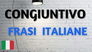 CONGIUNTIVO [FRASI IN ITALIANO] #clasesdeitaliano #learnitalian