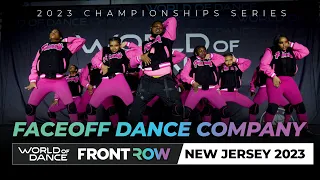 Faceoff Dance Company | Team Division | World of Dance New Jersey 2023