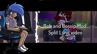 Bob & Bosip mod - Split - Lyric video by me