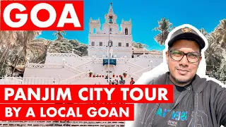 Goa | Panjim City Tour - 2023 | Goa Itinerary | Budget Trip | Goa Vlog | Things To Do In North Goa |