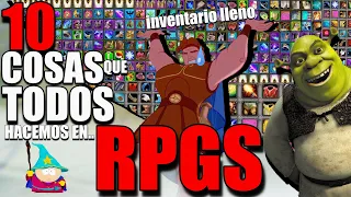 10 COSAS que TODOS HACEMOS jugando RPG