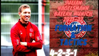 FIFA 22| HOW TO PLAY LIKE JULIAN NAGELSMANN BAYERN MUNICH 2021-22| FORMATION & TACTICS