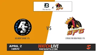 Strive For Greatness vs. Belmont Shore 17U | The Battle x Strive For Greatness - The Warm Up