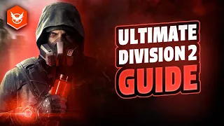 The Division 2: NEW PLAYER GUIDE (2023)