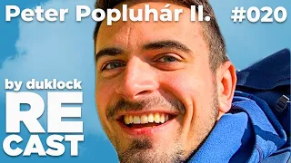 Pppeter Popluhár II. - RECAST