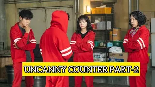 The Uncanny Counter | Part-2 | mizo movie recap