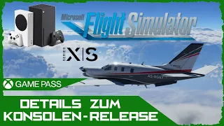 Flight Simulator 🛩 Details zum Konsolen - Release ▪ Xbox Series X | S ▪ Deutsch ▪ PC ▪ FS2020