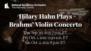 Gianandrea Noseda Invites You! | Hilary Hahn Plays Brahms' Violin Concerto | Sept. 30 - Oct. 2