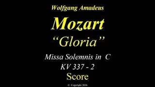 Mozart - Missa Solemnis in C major - KV 337 - 2 Gloria - Score