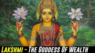 Lakshmi - The Goddess Of Wealth And Prosperity | Laxmi A Hindu Deity