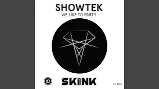 We Like to Party (Original Mix)