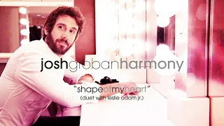 Josh Groban - Shape of My Heart (Duet with Leslie Odom Jr.) [Official Audio]