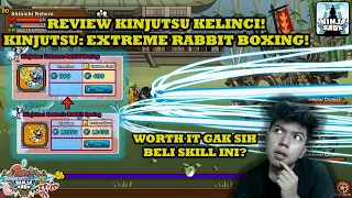WORTH IT GA YAA BELI SKILL INI? REVIEW KINJUTSU: EXTREME RABBIT BOXING! EFEKNYAA GILAA! - Ninja Sage