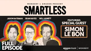 Simon Le Bon | SmartLess