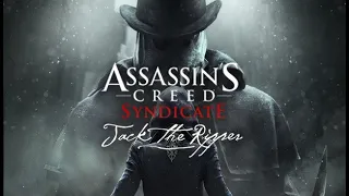 Assassin's Creed: Syndicate - Jack The Ripper DLC - Part 1 - Walkthrough Playthrough Gameplay No com
