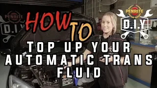 Penrite DIY How to Top Up Your Automatic Transmission Fluid