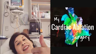 My Heart Surgery for SVT