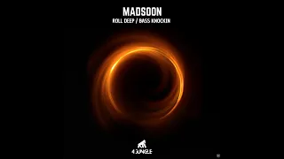 MADSOON - BASS KNOCKIN