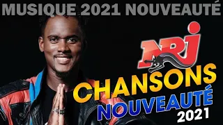 THE BEST MUSIC HITS 2021 - NRJ CHANSON NOUVEAUTÉ 2021