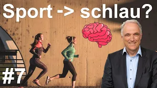 Schlau durch Sport: Wie Bewegung das Hirn aktiviert - #7/24 Fit, flink, leicht | Dr. Werner Bartens