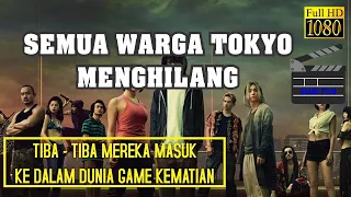 TIBA - TIBA MEREKA MASUK KE DUNIA GAME KEMATIAN | ALUR CERITA FILM ALICE IN BORDERLAND (PART 1)