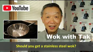 Should you get a stainless steel wok?