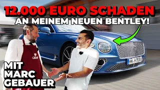 Hamid & Marc Gebauer  🤑 12.000 € Schaden an meinem Bentley!!!!😮 I Hamid Mossadegh