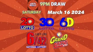 LOTTO RESULT | 9PM LOTTO DRAW | TODAY | MARCH 16, 2024 [SATURDAY] 2D | 3D |6D | 6/42 | 6/55