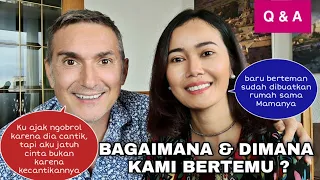 BAGAIMANA & DIMANA KAMI BERTEMU | INI YANG BIKIN SUAMI SAYA YAKIN MENEMUKAN JODOH DALAM HIDUPNYA