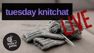 Tuesday Knitchat September 14, 2021
