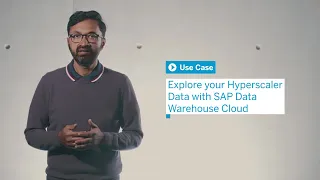 Explore your Hyperscaler data with SAP Data Warehouse Cloud