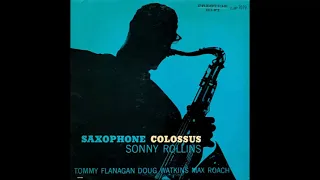 Sonny Rollins -Saxophone Colossus -1957 (FULL ALBUM)