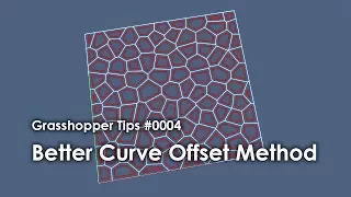 [Grasshopper Small Tip] 0004 Better Curve Offset Method
