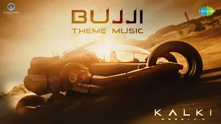 Bujji Theme Music | Kalki 2898 AD | Prabhas | Santhosh Narayanan | Nag Ashwin