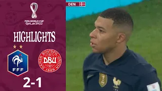 France vs Denmark 2-1 | Highlights & All Goals | FIFA World Cup QATAR 2022