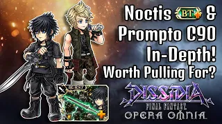 The King of Lucis Noctis BT+ & Prompto C90 In-Depth! Worth Pulling For? [DFFOO GL]