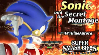 Sonic and the Secret Montage (ft. BlueAurora) (SSBU Montage)